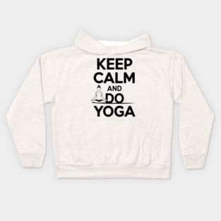 Keep Calm and Do Yoga Kids Hoodie