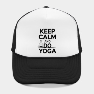 Keep Calm and Do Yoga Hat