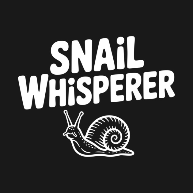 Snail Whisperer by Frank Ring