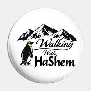 Walking With HaShem Penguin Pin