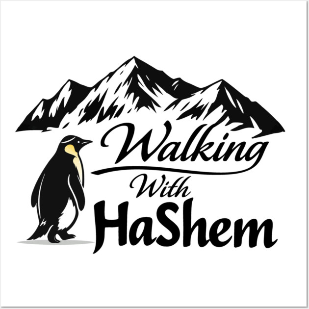 Walking With HaShem Penguin Wall Art by Thank HaShem