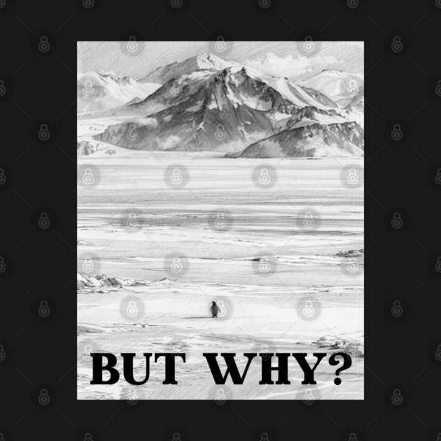 Nihilist Penguin by Creatifly Graphic Tees