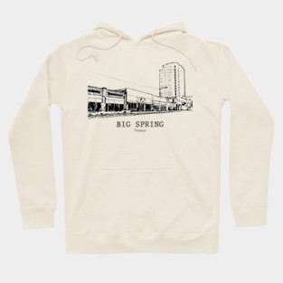 Big Spring – Texas Hoodie