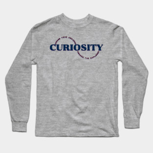 Curiosity Long Sleeve T-Shirt