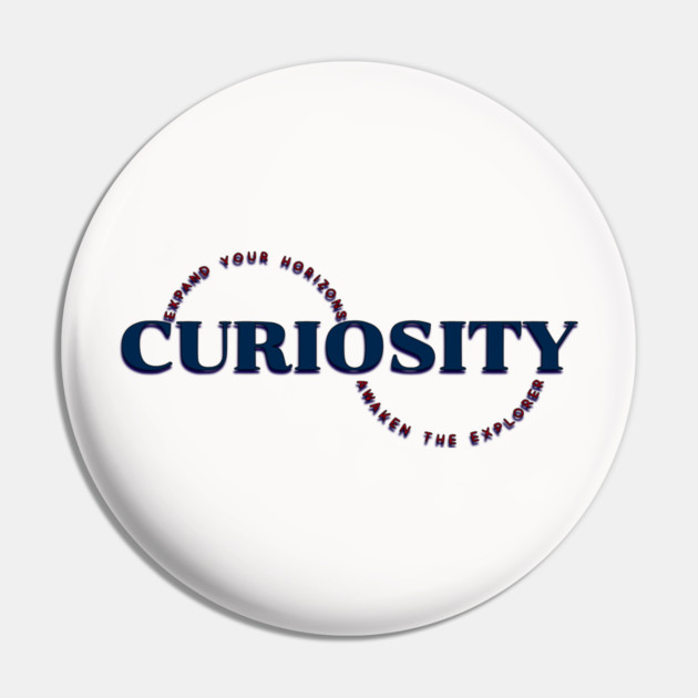 Curiosity Pin by Jerry