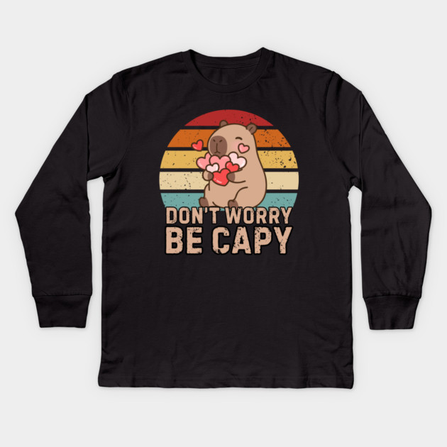 Don't Worry Be Capy Kids Long Sleeve T-Shirt by Creatifly Graphic Tees