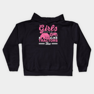 Girls Like Tractors Farm Girl Kids Hoodie