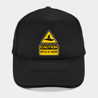 Caution Witch at Work Cheeky Witch® Hat