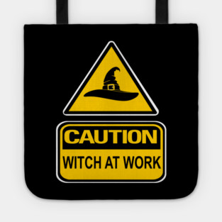 Caution Witch at Work Cheeky Witch® Tote