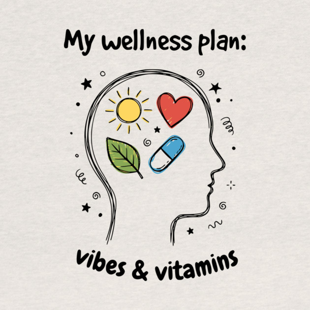 My Wellness Plan: Vibes & Vitamins by Designed By Marty
