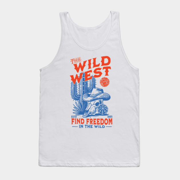 The Wild West: Find Freedom Tank Top by Designed By Marty