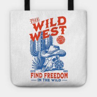 The Wild West: Find Freedom Tote