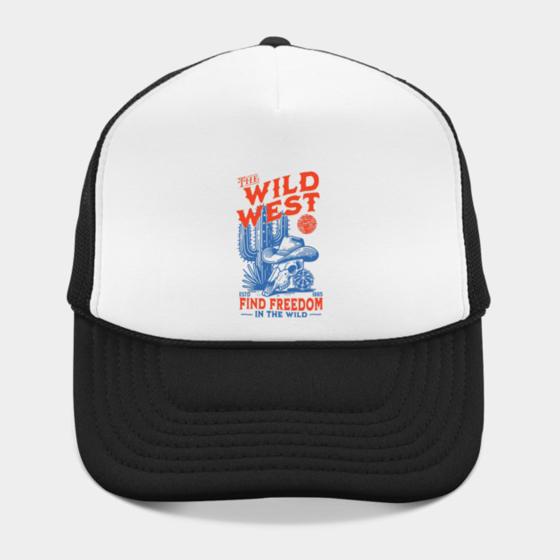 The Wild West: Find Freedom by Designed By Marty