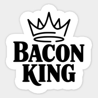 Bacon King Magnet