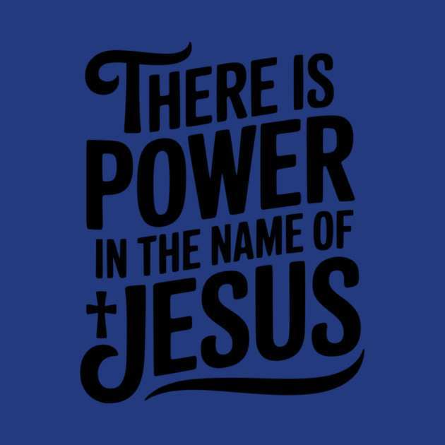 There is Power in the Name of Jesus by Frank Ring