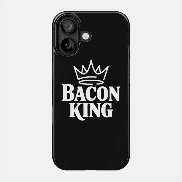 Bacon King Phone Case by Frank Ring