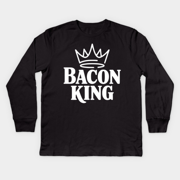 Bacon King Kids Long Sleeve T-Shirt by Frank Ring