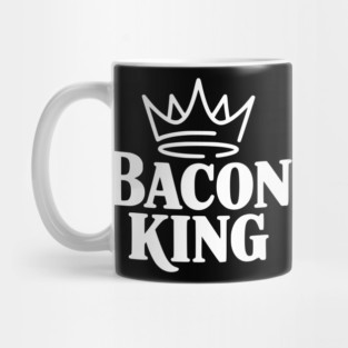 Bacon King Mug