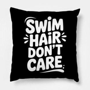 Swim Hair Don't Care Pillow