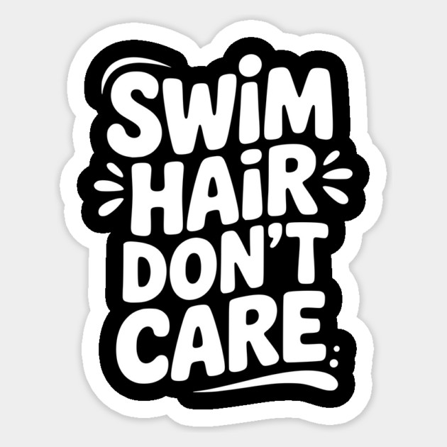 Swim Hair Don't Care Sticker by Frank Ring
