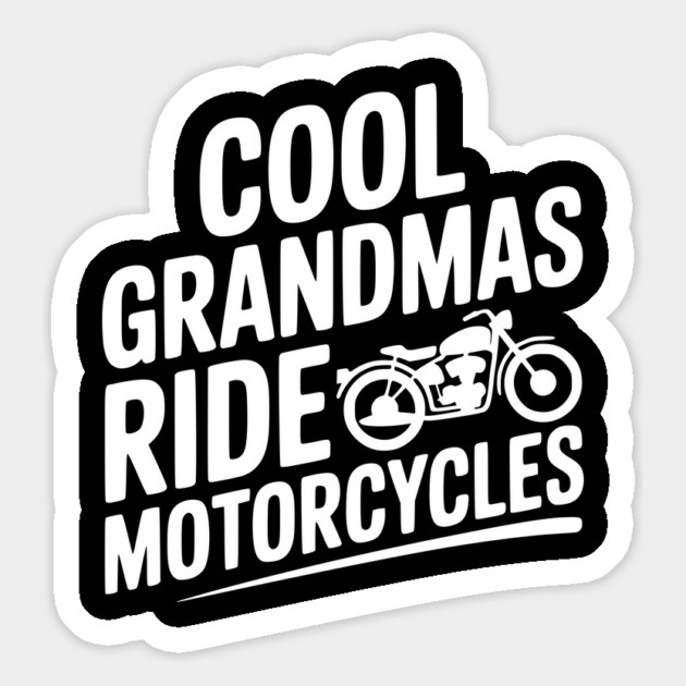 Cool Grandmas Ride Motorcycles Magnet by Frank Ring