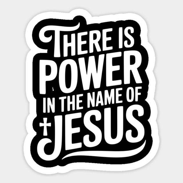 There is Power in the Name of Jesus Magnet by Frank Ring