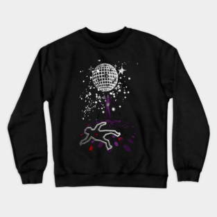 Murder-On-The-Dance-Floor Crewneck Sweatshirt