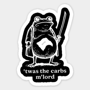 T'was the 'Tism M'Lord Sticker