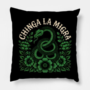 Chinga-La-Migra-Resist Pillow