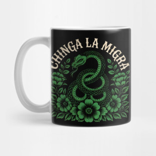 Chinga-La-Migra-Resist Mug