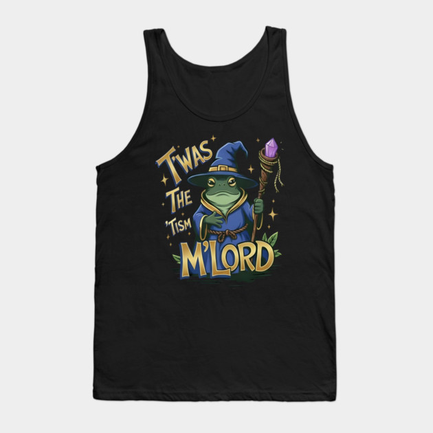 T'was the 'Tism M'Lord Tank Top by dtr_art