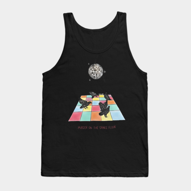 Murder-On-The-Dance-Floor Tank Top by dtr_art