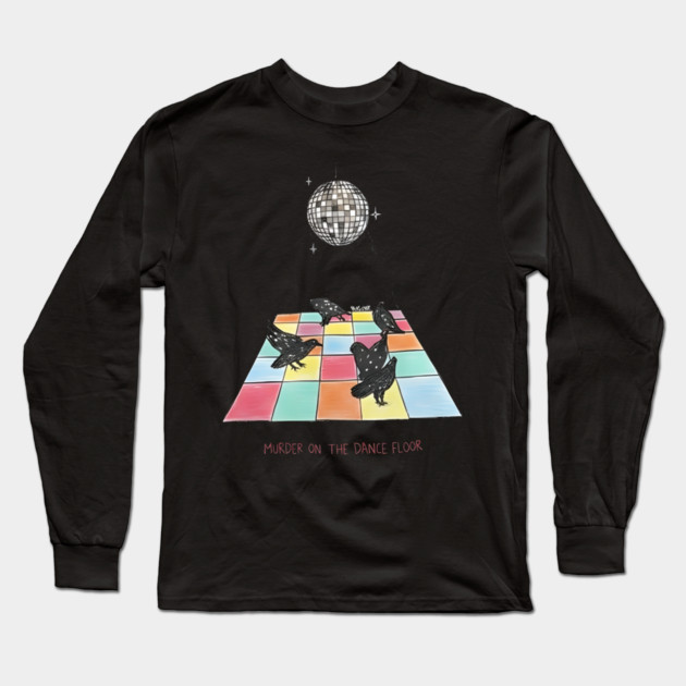 Murder-On-The-Dance-Floor Long Sleeve T-Shirt by dtr_art