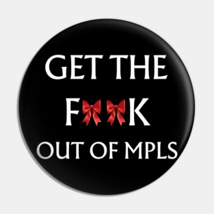 Get-The-F*ck-Out-of-MPLS Pin