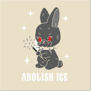 Abolish-Ice Posters and Art