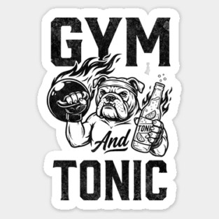 Gym and Tonic Sticker