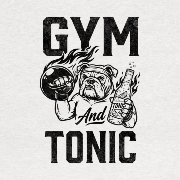 Gym and Tonic by Designed By Marty