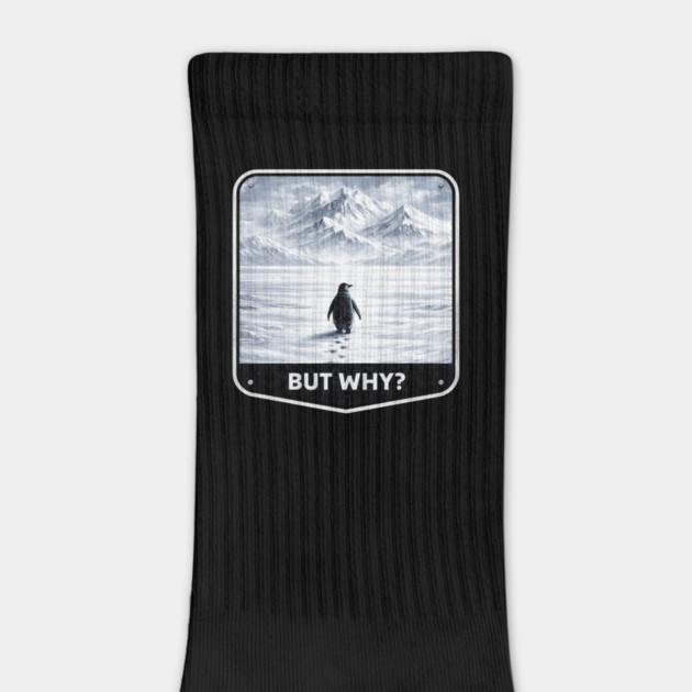 But Why? Penguin Wanderer Cold Landscape by ArtistTee ⭐⭐⭐⭐⭐