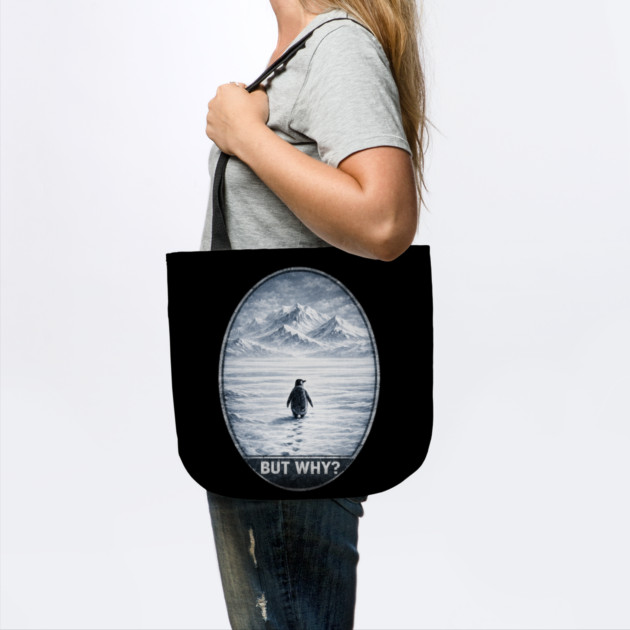 But Why Penguin On Ice Cold Mountain Scene by ArtistTee ⭐⭐⭐⭐⭐