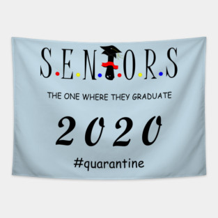 Senior 2020 quarantine Tapestry