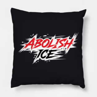 Abolish ICE Pillow