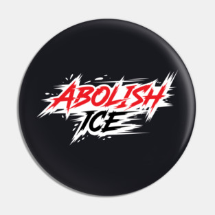 Abolish ICE Pin