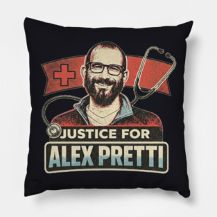 Justice For Alex Pretti — All Proceeds To "Alex Pretti is an American Hero" GoFundMe Pillow