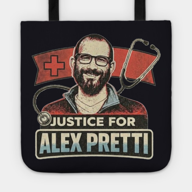 Justice For Alex Pretti — All Proceeds To "Alex Pretti is an American Hero" GoFundMe Tote by Charles's Store 8