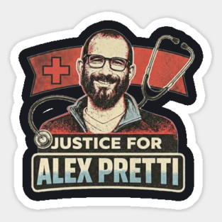 Justice For Alex Pretti — All Proceeds To "Alex Pretti is an American Hero" GoFundMe Sticker