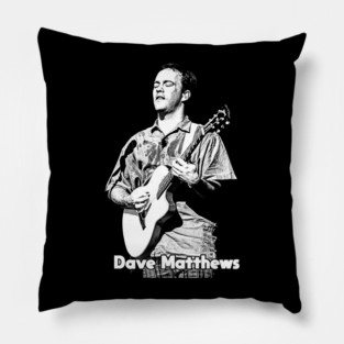 Dave Matthews Pillow