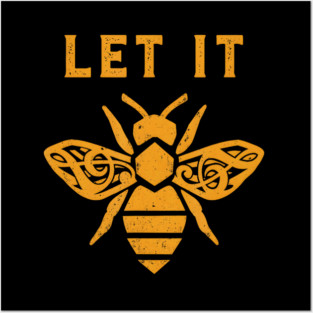 Let It Bee Treble Clef Honey Pun Music Posters and Art