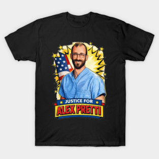 Alex Pretti T-Shirt