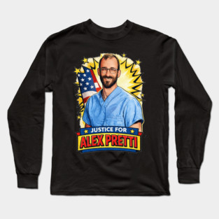 Alex Pretti Long Sleeve T-Shirt