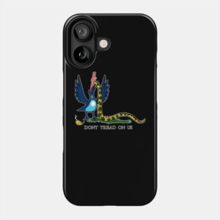 Don't-Tread-On-Us Phone Case
